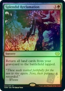 Splendid Reclamation (Innistrad: Crimson Vow Prerelease)